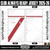 CLUB ALWAYS READY JERSEY 2025-26. CLUB ALWAYS READY JERSEY 2025-26, CLUB ALWAYS READY JERSEY 2025-26.CLUB ALWAYS READY JERSEY 2025-26, CLUB ALWAYS READY JERSEY 2025-26, CLUB ALWAYS READY JERSEY 2025-26 SHIRT VECTOR, NEW CLUB ALWAYS READY JERSEY 2025-26 2022/23. Sublimation Football Shirt Pattern, Soccer JERSEY Printing Files, Football Shirt Ai Files, Football Shirt Vector, Football Kit Vector, Sublimation Soccer JERSEY Printing Files,