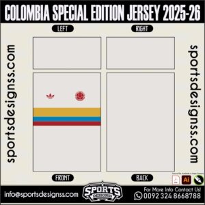 COLOMBIA SPECIAL EDITION JERSEY 2025-26. COLOMBIA SPECIAL EDITION JERSEY 2025-26, COLOMBIA SPECIAL EDITION JERSEY 2025-26.COLOMBIA SPECIAL EDITION JERSEY 2025-26, COLOMBIA SPECIAL EDITION JERSEY 2025-26, COLOMBIA SPECIAL EDITION JERSEY 2025-26 SHIRT VECTOR, NEW COLOMBIA SPECIAL EDITION JERSEY 2025-26 2022/23. Sublimation Football Shirt Pattern, Soccer JERSEY Printing Files, Football Shirt Ai Files, Football Shirt Vector, Football Kit Vector, Sublimation Soccer JERSEY Printing Files,