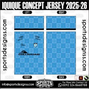 IQUIQUE CONCEPT JERSEY 2025-26. IQUIQUE CONCEPT JERSEY 2025-26, IQUIQUE CONCEPT JERSEY 2025-26.IQUIQUE CONCEPT JERSEY 2025-26, IQUIQUE CONCEPT JERSEY 2025-26, IQUIQUE CONCEPT JERSEY 2025-26 SHIRT VECTOR, NEW IQUIQUE CONCEPT JERSEY 2025-26 2022/23. Sublimation Football Shirt Pattern, Soccer JERSEY Printing Files, Football Shirt Ai Files, Football Shirt Vector, Football Kit Vector, Sublimation Soccer JERSEY Printing Files,