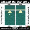 SAUDI ARABIA AWAY JERSEY 2022-23. SAUDI ARABIA AWAY JERSEY 2022-23, SAUDI ARABIA AWAY JERSEY 2022-23.SAUDI ARABIA AWAY JERSEY 2022-23, SAUDI ARABIA AWAY JERSEY 2022-23, SAUDI ARABIA AWAY JERSEY 2022-23 SHIRT VECTOR, NEW SAUDI ARABIA AWAY JERSEY 2022-23 2022/23. Sublimation Football Shirt Pattern, Soccer JERSEY Printing Files, Football Shirt Ai Files, Football Shirt Vector, Football Kit Vector, Sublimation Soccer JERSEY Printing Files,