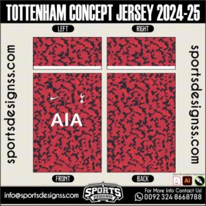 TOTTENHAM CONCEPT JERSEY 2024-25. TOTTENHAM CONCEPT JERSEY 2024-25, TOTTENHAM CONCEPT JERSEY 2024-25.TOTTENHAM CONCEPT JERSEY 2024-25, TOTTENHAM CONCEPT JERSEY 2024-25, TOTTENHAM CONCEPT JERSEY 2024-25 SHIRT VECTOR, NEW TOTTENHAM CONCEPT JERSEY 2024-25 2022/23. Sublimation Football Shirt Pattern, Soccer JERSEY Printing Files, Football Shirt Ai Files, Football Shirt Vector, Football Kit Vector, Sublimation Soccer JERSEY Printing Files,