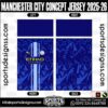 MANCHESTER CITY CONCEPT JERSEY 2025-26 - Sports Designss