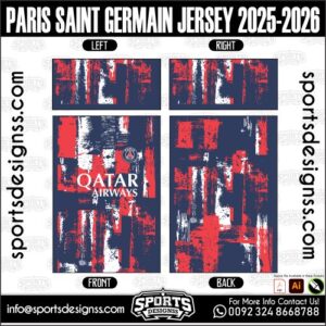 PARIS SAINT GERMAIN JERSEY 2025-2026. PARIS SAINT GERMAIN JERSEY 2025-2026, PARIS SAINT GERMAIN JERSEY 2025-2026.PARIS SAINT GERMAIN JERSEY 2025-2026, PARIS SAINT GERMAIN JERSEY 2025-2026, PARIS SAINT GERMAIN JERSEY 2025-2026 SHIRT VECTOR, NEW PARIS SAINT GERMAIN JERSEY 2025-2026 2022/23. Sublimation Football Shirt Pattern, Soccer JERSEY Printing Files, Football Shirt Ai Files, Football Shirt Vector, Football Kit Vector, Sublimation Soccer JERSEY Printing Files,