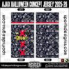 AJAX HALLOWEEN CONCEPT JERSEY 2025-26, AJAX HALLOWEEN CONCEPT JERSEY 2025-26. AJAX HALLOWEEN CONCEPT JERSEY 2025-26, SPORTS DESIGNS CUSTOM SOCCER JERSEY, SPORTS DESIGNS CUSTOM SOCCER JERSEY SHIRT VECTOR, AJAX HALLOWEEN CONCEPT JERSEY 2025-26. Sublimation Football Shirt Pattern, Soccer JERSEY Printing Files, Football Shirt Ai Files, Football Shirt Vector, Football Kit Vector, Sublimation Soccer JERSEY Printing Files, Print Ready Football Shirt CDR and Ai Files, Soccer JERSEY Design for Sublimation, AJAX HALLOWEEN CONCEPT JERSEY 2025-26. This JERSEY is Available in PDF, Ai & CDR Format
