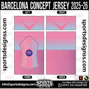 BARCELONA CONCEPT JERSEY 2025-26, BARCELONA CONCEPT JERSEY 2025-26. BARCELONA CONCEPT JERSEY 2025-26, SPORTS DESIGNS CUSTOM SOCCER JERSEY, SPORTS DESIGNS CUSTOM SOCCER JERSEY SHIRT VECTOR, BARCELONA CONCEPT JERSEY 2025-26. Sublimation Football Shirt Pattern, Soccer JERSEY Printing Files, Football Shirt Ai Files, Football Shirt Vector, Football Kit Vector, Sublimation Soccer JERSEY Printing Files, Print Ready Football Shirt CDR and Ai Files, Soccer JERSEY Design for Sublimation, BARCELONA CONCEPT JERSEY 2025-26. This JERSEY is Available in PDF, Ai & CDR Format