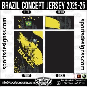BRAZIL CONCEPT JERSEY 2025-26, BRAZIL CONCEPT JERSEY 2025-26. BRAZIL CONCEPT JERSEY 2025-26, SPORTS DESIGNS CUSTOM SOCCER JERSEY, SPORTS DESIGNS CUSTOM SOCCER JERSEY SHIRT VECTOR, BRAZIL CONCEPT JERSEY 2025-26. Sublimation Football Shirt Pattern, Soccer JERSEY Printing Files, Football Shirt Ai Files, Football Shirt Vector, Football Kit Vector, Sublimation Soccer JERSEY Printing Files, Print Ready Football Shirt CDR and Ai Files, Soccer JERSEY Design for Sublimation, BRAZIL CONCEPT JERSEY 2025-26. This JERSEY is Available in PDF, Ai & CDR Format