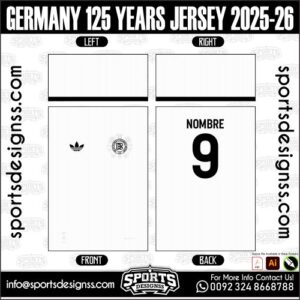 GERMANY 125 YEARS JERSEY 2025-26, GERMANY 125 YEARS JERSEY 2025-26. GERMANY 125 YEARS JERSEY 2025-26, SPORTS DESIGNS CUSTOM SOCCER JERSEY, SPORTS DESIGNS CUSTOM SOCCER JERSEY SHIRT VECTOR, GERMANY 125 YEARS JERSEY 2025-26. Sublimation Football Shirt Pattern, Soccer JERSEY Printing Files, Football Shirt Ai Files, Football Shirt Vector, Football Kit Vector, Sublimation Soccer JERSEY Printing Files, Print Ready Football Shirt CDR and Ai Files, Soccer JERSEY Design for Sublimation, GERMANY 125 YEARS JERSEY 2025-26. This JERSEY is Available in PDF, Ai & CDR Format