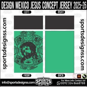MEXICO JESUS CONCEPT JERSEY 2025-26, MEXICO JESUS CONCEPT JERSEY 2025-26. MEXICO JESUS CONCEPT JERSEY 2025-26, SPORTS DESIGNS CUSTOM SOCCER JERSEY, SPORTS DESIGNS CUSTOM SOCCER JERSEY SHIRT VECTOR, MEXICO JESUS CONCEPT JERSEY 2025-26. Sublimation Football Shirt Pattern, Soccer JERSEY Printing Files, Football Shirt Ai Files, Football Shirt Vector, Football Kit Vector, Sublimation Soccer JERSEY Printing Files, Print Ready Football Shirt CDR and Ai Files, Soccer JERSEY Design for Sublimation, MEXICO JESUS CONCEPT JERSEY 2025-26. This JERSEY is Available in PDF, Ai & CDR Format