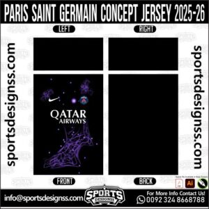 PARIS SAINT GERMAIN CONCEPT JERSEY 2025-26, PARIS SAINT GERMAIN CONCEPT JERSEY 2025-26. PARIS SAINT GERMAIN CONCEPT JERSEY 2025-26, SPORTS DESIGNS CUSTOM SOCCER JERSEY, SPORTS DESIGNS CUSTOM SOCCER JERSEY SHIRT VECTOR, PARIS SAINT GERMAIN CONCEPT JERSEY 2025-26. Sublimation Football Shirt Pattern, Soccer JERSEY Printing Files, Football Shirt Ai Files, Football Shirt Vector, Football Kit Vector, Sublimation Soccer JERSEY Printing Files, Print Ready Football Shirt CDR and Ai Files, Soccer JERSEY Design for Sublimation, PARIS SAINT GERMAIN CONCEPT JERSEY 2025-26. This JERSEY is Available in PDF, Ai & CDR Format