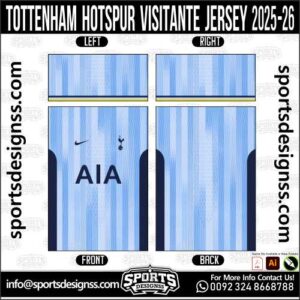 TOTTENHAM HOTSPUR VISITANTE JERSEY 2025-26, TOTTENHAM HOTSPUR VISITANTE JERSEY 2025-26. TOTTENHAM HOTSPUR VISITANTE JERSEY 2025-26, SPORTS DESIGNS CUSTOM SOCCER JERSEY, SPORTS DESIGNS CUSTOM SOCCER JERSEY SHIRT VECTOR, TOTTENHAM HOTSPUR VISITANTE JERSEY 2025-26. Sublimation Football Shirt Pattern, Soccer JERSEY Printing Files, Football Shirt Ai Files, Football Shirt Vector, Football Kit Vector, Sublimation Soccer JERSEY Printing Files, Print Ready Football Shirt CDR and Ai Files, Soccer JERSEY Design for Sublimation, TOTTENHAM HOTSPUR VISITANTE JERSEY 2025-26. This JERSEY is Available in PDF, Ai & CDR Format
