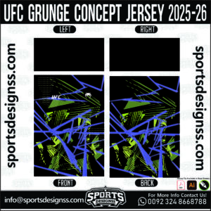UFC GRUNGE CONCEPT JERSEY 2025-26, UFC GRUNGE CONCEPT JERSEY 2025-26. UFC GRUNGE CONCEPT JERSEY 2025-26, SPORTS DESIGNS CUSTOM SOCCER JERSEY, SPORTS DESIGNS CUSTOM SOCCER JERSEY SHIRT VECTOR, UFC GRUNGE CONCEPT JERSEY 2025-26. Sublimation Football Shirt Pattern, Soccer JERSEY Printing Files, Football Shirt Ai Files, Football Shirt Vector, Football Kit Vector, Sublimation Soccer JERSEY Printing Files, Print Ready Football Shirt CDR and Ai Files, Soccer JERSEY Design for Sublimation, UFC GRUNGE CONCEPT JERSEY 2025-26. This JERSEY is Available in PDF, Ai & CDR Format
