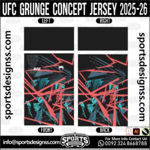 UFC GRUNGE CONCEPT JERSEY 2025-26, UFC GRUNGE CONCEPT JERSEY 2025-26. UFC GRUNGE CONCEPT JERSEY 2025-26, SPORTS DESIGNS CUSTOM SOCCER JERSEY, SPORTS DESIGNS CUSTOM SOCCER JERSEY SHIRT VECTOR, UFC GRUNGE CONCEPT JERSEY 2025-26. Sublimation Football Shirt Pattern, Soccer JERSEY Printing Files, Football Shirt Ai Files, Football Shirt Vector, Football Kit Vector, Sublimation Soccer JERSEY Printing Files, Print Ready Football Shirt CDR and Ai Files, Soccer JERSEY Design for Sublimation, UFC GRUNGE CONCEPT JERSEY 2025-26. This JERSEY is Available in PDF, Ai & CDR Format