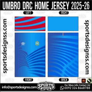 UMBRO DRC HOME JERSEY 2025-26, UMBRO DRC HOME JERSEY 2025-26. UMBRO DRC HOME JERSEY 2025-26, SPORTS DESIGNS CUSTOM SOCCER JERSEY, SPORTS DESIGNS CUSTOM SOCCER JERSEY SHIRT VECTOR, UMBRO DRC HOME JERSEY 2025-26. Sublimation Football Shirt Pattern, Soccer JERSEY Printing Files, Football Shirt Ai Files, Football Shirt Vector, Football Kit Vector, Sublimation Soccer JERSEY Printing Files, Print Ready Football Shirt CDR and Ai Files, Soccer JERSEY Design for Sublimation, UMBRO DRC HOME JERSEY 2025-26. This JERSEY is Available in PDF, Ai & CDR Format