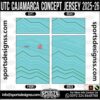 UTC CAJAMARCA CONCEPT JERSEY 2025-26, UTC CAJAMARCA CONCEPT JERSEY 2025-26. UTC CAJAMARCA CONCEPT JERSEY 2025-26, SPORTS DESIGNS CUSTOM SOCCER JERSEY, SPORTS DESIGNS CUSTOM SOCCER JERSEY SHIRT VECTOR, UTC CAJAMARCA CONCEPT JERSEY 2025-26. Sublimation Football Shirt Pattern, Soccer JERSEY Printing Files, Football Shirt Ai Files, Football Shirt Vector, Football Kit Vector, Sublimation Soccer JERSEY Printing Files, Print Ready Football Shirt CDR and Ai Files, Soccer JERSEY Design for Sublimation, UTC CAJAMARCA CONCEPT JERSEY 2025-26. This JERSEY is Available in PDF, Ai & CDR Format