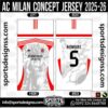 AC MILAN CONCEPT JERSEY 2025-26, AC MILAN CONCEPT JERSEY 2025-26. AC MILAN CONCEPT JERSEY 2025-26, SPORTS DESIGNS CUSTOM SOCCER JERSEY, SPORTS DESIGNS CUSTOM SOCCER JERSEY SHIRT VECTOR, AC MILAN CONCEPT JERSEY 2025-26. Sublimation Football Shirt Pattern, Soccer JERSEY Printing Files, Football Shirt Ai Files, Football Shirt Vector, Football Kit Vector, Sublimation Soccer JERSEY Printing Files, Print Ready Football Shirt CDR and Ai Files, Soccer JERSEY Design for Sublimation, AC MILAN CONCEPT JERSEY 2025-26. This JERSEY is Available in PDF, Ai & CDR Format