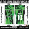 ATLETICO NACIONAL CONCEPT JERSEY 2025-26, ATLETICO NACIONAL CONCEPT JERSEY 2025-26. ATLETICO NACIONAL CONCEPT JERSEY 2025-26, SPORTS DESIGNS CUSTOM SOCCER JERSEY, SPORTS DESIGNS CUSTOM SOCCER JERSEY SHIRT VECTOR, ATLETICO NACIONAL CONCEPT JERSEY 2025-26. Sublimation Football Shirt Pattern, Soccer JERSEY Printing Files, Football Shirt Ai Files, Football Shirt Vector, Football Kit Vector, Sublimation Soccer JERSEY Printing Files, Print Ready Football Shirt CDR and Ai Files, Soccer JERSEY Design for Sublimation, ATLETICO NACIONAL CONCEPT JERSEY 2025-26. This JERSEY is Available in PDF, Ai & CDR Format