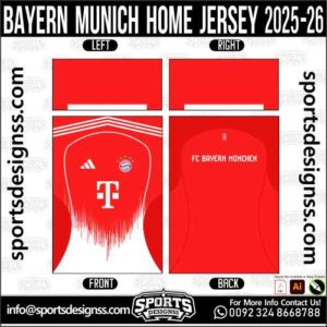 BAYERN MUNICH HOME JERSEY 2025-26, BAYERN MUNICH HOME JERSEY 2025-26. BAYERN MUNICH HOME JERSEY 2025-26, SPORTS DESIGNS CUSTOM SOCCER JERSEY, SPORTS DESIGNS CUSTOM SOCCER JERSEY SHIRT VECTOR, BAYERN MUNICH HOME JERSEY 2025-26. Sublimation Football Shirt Pattern, Soccer JERSEY Printing Files, Football Shirt Ai Files, Football Shirt Vector, Football Kit Vector, Sublimation Soccer JERSEY Printing Files, Print Ready Football Shirt CDR and Ai Files, Soccer JERSEY Design for Sublimation, BAYERN MUNICH HOME JERSEY 2025-26. This JERSEY is Available in PDF, Ai & CDR Format