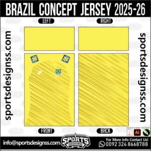 BRAZIL CONCEPT JERSEY 2025-26, BRAZIL CONCEPT JERSEY 2025-26. BRAZIL CONCEPT JERSEY 2025-26, SPORTS DESIGNS CUSTOM SOCCER JERSEY, SPORTS DESIGNS CUSTOM SOCCER JERSEY SHIRT VECTOR, BRAZIL CONCEPT JERSEY 2025-26. Sublimation Football Shirt Pattern, Soccer JERSEY Printing Files, Football Shirt Ai Files, Football Shirt Vector, Football Kit Vector, Sublimation Soccer JERSEY Printing Files, Print Ready Football Shirt CDR and Ai Files, Soccer JERSEY Design for Sublimation, BRAZIL CONCEPT JERSEY 2025-26. This JERSEY is Available in PDF, Ai & CDR Format