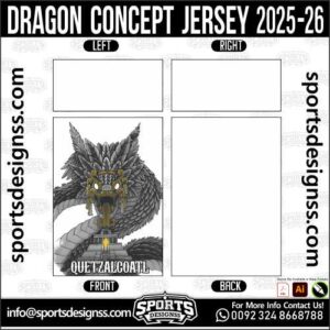 DRAGON CONCEPT JERSEY 2025-26, DRAGON CONCEPT JERSEY 2025-26. DRAGON CONCEPT JERSEY 2025-26, SPORTS DESIGNS CUSTOM SOCCER JERSEY, SPORTS DESIGNS CUSTOM SOCCER JERSEY SHIRT VECTOR, DRAGON CONCEPT JERSEY 2025-26. Sublimation Football Shirt Pattern, Soccer JERSEY Printing Files, Football Shirt Ai Files, Football Shirt Vector, Football Kit Vector, Sublimation Soccer JERSEY Printing Files, Print Ready Football Shirt CDR and Ai Files, Soccer JERSEY Design for Sublimation, DRAGON CONCEPT JERSEY 2025-26. This JERSEY is Available in PDF, Ai & CDR Format