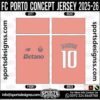 FC PORTO CONCEPT JERSEY 2025-26, FC PORTO CONCEPT JERSEY 2025-26. FC PORTO CONCEPT JERSEY 2025-26, SPORTS DESIGNS CUSTOM SOCCER JERSEY, SPORTS DESIGNS CUSTOM SOCCER JERSEY SHIRT VECTOR, FC PORTO CONCEPT JERSEY 2025-26. Sublimation Football Shirt Pattern, Soccer JERSEY Printing Files, Football Shirt Ai Files, Football Shirt Vector, Football Kit Vector, Sublimation Soccer JERSEY Printing Files, Print Ready Football Shirt CDR and Ai Files, Soccer JERSEY Design for Sublimation, FC PORTO CONCEPT JERSEY 2025-26. This JERSEY is Available in PDF, Ai & CDR Format