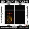 LION CONCEPT JERSEY 2025-26, LION CONCEPT JERSEY 2025-26. LION CONCEPT JERSEY 2025-26, SPORTS DESIGNS CUSTOM SOCCER JERSEY, SPORTS DESIGNS CUSTOM SOCCER JERSEY SHIRT VECTOR, LION CONCEPT JERSEY 2025-26. Sublimation Football Shirt Pattern, Soccer JERSEY Printing Files, Football Shirt Ai Files, Football Shirt Vector, Football Kit Vector, Sublimation Soccer JERSEY Printing Files, Print Ready Football Shirt CDR and Ai Files, Soccer JERSEY Design for Sublimation, LION CONCEPT JERSEY 2025-26. This JERSEY is Available in PDF, Ai & CDR Format