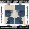 MANCHESTER CITY CONCEPT JERSEY 2025-26, MANCHESTER CITY CONCEPT JERSEY 2025-26. MANCHESTER CITY CONCEPT JERSEY 2025-26, SPORTS DESIGNS CUSTOM SOCCER JERSEY, SPORTS DESIGNS CUSTOM SOCCER JERSEY SHIRT VECTOR, MANCHESTER CITY CONCEPT JERSEY 2025-26. Sublimation Football Shirt Pattern, Soccer JERSEY Printing Files, Football Shirt Ai Files, Football Shirt Vector, Football Kit Vector, Sublimation Soccer JERSEY Printing Files, Print Ready Football Shirt CDR and Ai Files, Soccer JERSEY Design for Sublimation, MANCHESTER CITY CONCEPT JERSEY 2025-26. This JERSEY is Available in PDF, Ai & CDR Format