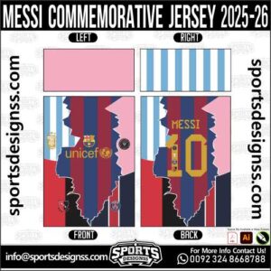 MESSI COMMEMORATIVE JERSEY 2025-26, MESSI COMMEMORATIVE JERSEY 2025-26. MESSI COMMEMORATIVE JERSEY 2025-26, SPORTS DESIGNS CUSTOM SOCCER JERSEY, SPORTS DESIGNS CUSTOM SOCCER JERSEY SHIRT VECTOR, MESSI COMMEMORATIVE JERSEY 2025-26. Sublimation Football Shirt Pattern, Soccer JERSEY Printing Files, Football Shirt Ai Files, Football Shirt Vector, Football Kit Vector, Sublimation Soccer JERSEY Printing Files, Print Ready Football Shirt CDR and Ai Files, Soccer JERSEY Design for Sublimation, MESSI COMMEMORATIVE JERSEY 2025-26. This JERSEY is Available in PDF, Ai & CDR Format