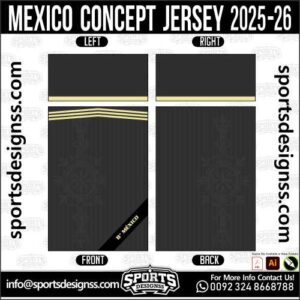 MEXICO CONCEPT JERSEY 2025-26, MEXICO CONCEPT JERSEY 2025-26. MEXICO CONCEPT JERSEY 2025-26, SPORTS DESIGNS CUSTOM SOCCER JERSEY, SPORTS DESIGNS CUSTOM SOCCER JERSEY SHIRT VECTOR, MEXICO CONCEPT JERSEY 2025-26. Sublimation Football Shirt Pattern, Soccer JERSEY Printing Files, Football Shirt Ai Files, Football Shirt Vector, Football Kit Vector, Sublimation Soccer JERSEY Printing Files, Print Ready Football Shirt CDR and Ai Files, Soccer JERSEY Design for Sublimation, MEXICO CONCEPT JERSEY 2025-26. This JERSEY is Available in PDF, Ai & CDR Format