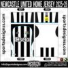NEWCASTLE UNITED HOME JERSEY 2025-26 , NEWCASTLE UNITED HOME JERSEY 2025-26 . NEWCASTLE UNITED HOME JERSEY 2025-26 , SPORTS DESIGNS CUSTOM SOCCER JERSEY, SPORTS DESIGNS CUSTOM SOCCER JERSEY SHIRT VECTOR, NEWCASTLE UNITED HOME JERSEY 2025-26 . Sublimation Football Shirt Pattern, Soccer JERSEY Printing Files, Football Shirt Ai Files, Football Shirt Vector, Football Kit Vector, Sublimation Soccer JERSEY Printing Files, Print Ready Football Shirt CDR and Ai Files, Soccer JERSEY Design for Sublimation, NEWCASTLE UNITED HOME JERSEY 2025-26 . This JERSEY is Available in PDF, Ai & CDR Format
