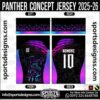 PANTHER CONCEPT JERSEY 2025-26, PANTHER CONCEPT JERSEY 2025-26. PANTHER CONCEPT JERSEY 2025-26, SPORTS DESIGNS CUSTOM SOCCER JERSEY, SPORTS DESIGNS CUSTOM SOCCER JERSEY SHIRT VECTOR, PANTHER CONCEPT JERSEY 2025-26. Sublimation Football Shirt Pattern, Soccer JERSEY Printing Files, Football Shirt Ai Files, Football Shirt Vector, Football Kit Vector, Sublimation Soccer JERSEY Printing Files, Print Ready Football Shirt CDR and Ai Files, Soccer JERSEY Design for Sublimation, PANTHER CONCEPT JERSEY 2025-26. This JERSEY is Available in PDF, Ai & CDR Format