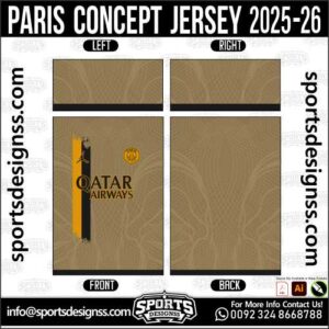 PARIS CONCEPT JERSEY 2025-26 , PARIS CONCEPT JERSEY 2025-26 . PARIS CONCEPT JERSEY 2025-26 , SPORTS DESIGNS CUSTOM SOCCER JERSEY, SPORTS DESIGNS CUSTOM SOCCER JERSEY SHIRT VECTOR, PARIS CONCEPT JERSEY 2025-26 . Sublimation Football Shirt Pattern, Soccer JERSEY Printing Files, Football Shirt Ai Files, Football Shirt Vector, Football Kit Vector, Sublimation Soccer JERSEY Printing Files, Print Ready Football Shirt CDR and Ai Files, Soccer JERSEY Design for Sublimation, PARIS CONCEPT JERSEY 2025-26 . This JERSEY is Available in PDF, Ai & CDR Format