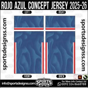 ROJO AZUL CONCEPT JERSEY 2025-26, ROJO AZUL CONCEPT JERSEY 2025-26. ROJO AZUL CONCEPT JERSEY 2025-26, SPORTS DESIGNS CUSTOM SOCCER JERSEY, SPORTS DESIGNS CUSTOM SOCCER JERSEY SHIRT VECTOR, ROJO AZUL CONCEPT JERSEY 2025-26. Sublimation Football Shirt Pattern, Soccer JERSEY Printing Files, Football Shirt Ai Files, Football Shirt Vector, Football Kit Vector, Sublimation Soccer JERSEY Printing Files, Print Ready Football Shirt CDR and Ai Files, Soccer JERSEY Design for Sublimation, ROJO AZUL CONCEPT JERSEY 2025-26. This JERSEY is Available in PDF, Ai & CDR Format