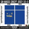 SAN MARCOS CONCEPT JERSEY 2025-26, SAN MARCOS CONCEPT JERSEY 2025-26. SAN MARCOS CONCEPT JERSEY 2025-26, SPORTS DESIGNS CUSTOM SOCCER JERSEY, SPORTS DESIGNS CUSTOM SOCCER JERSEY SHIRT VECTOR, SAN MARCOS CONCEPT JERSEY 2025-26. Sublimation Football Shirt Pattern, Soccer JERSEY Printing Files, Football Shirt Ai Files, Football Shirt Vector, Football Kit Vector, Sublimation Soccer JERSEY Printing Files, Print Ready Football Shirt CDR and Ai Files, Soccer JERSEY Design for Sublimation, SAN MARCOS CONCEPT JERSEY 2025-26. This JERSEY is Available in PDF, Ai & CDR Format