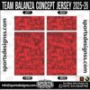 TEAM BALANZA CONCEPT JERSEY 2025-26, TEAM BALANZA CONCEPT JERSEY 2025-26. TEAM BALANZA CONCEPT JERSEY 2025-26, SPORTS DESIGNS CUSTOM SOCCER JERSEY, SPORTS DESIGNS CUSTOM SOCCER JERSEY SHIRT VECTOR, TEAM BALANZA CONCEPT JERSEY 2025-26. Sublimation Football Shirt Pattern, Soccer JERSEY Printing Files, Football Shirt Ai Files, Football Shirt Vector, Football Kit Vector, Sublimation Soccer JERSEY Printing Files, Print Ready Football Shirt CDR and Ai Files, Soccer JERSEY Design for Sublimation, TEAM BALANZA CONCEPT JERSEY 2025-26. This JERSEY is Available in PDF, Ai & CDR Format