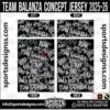 TEAM BALANZA CONCEPT JERSEY 2025-26, TEAM BALANZA CONCEPT JERSEY 2025-26. TEAM BALANZA CONCEPT JERSEY 2025-26, SPORTS DESIGNS CUSTOM SOCCER JERSEY, SPORTS DESIGNS CUSTOM SOCCER JERSEY SHIRT VECTOR, TEAM BALANZA CONCEPT JERSEY 2025-26. Sublimation Football Shirt Pattern, Soccer JERSEY Printing Files, Football Shirt Ai Files, Football Shirt Vector, Football Kit Vector, Sublimation Soccer JERSEY Printing Files, Print Ready Football Shirt CDR and Ai Files, Soccer JERSEY Design for Sublimation, TEAM BALANZA CONCEPT JERSEY 2025-26. This JERSEY is Available in PDF, Ai & CDR Format