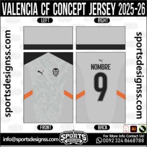 VALENCIA CF CONCEPT JERSEY 2025-26, VALENCIA CF CONCEPT JERSEY 2025-26. VALENCIA CF CONCEPT JERSEY 2025-26, SPORTS DESIGNS CUSTOM SOCCER JERSEY, SPORTS DESIGNS CUSTOM SOCCER JERSEY SHIRT VECTOR, VALENCIA CF CONCEPT JERSEY 2025-26. Sublimation Football Shirt Pattern, Soccer JERSEY Printing Files, Football Shirt Ai Files, Football Shirt Vector, Football Kit Vector, Sublimation Soccer JERSEY Printing Files, Print Ready Football Shirt CDR and Ai Files, Soccer JERSEY Design for Sublimation, VALENCIA CF CONCEPT JERSEY 2025-26. This JERSEY is Available in PDF, Ai & CDR Format