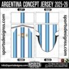 ARGENTINA CONCEPT JERSEY 2025-26. ARGENTINA CONCEPT JERSEY 2025-26, ARGENTINA CONCEPT JERSEY 2025-26.ARGENTINA CONCEPT JERSEY 2025-26, ARGENTINA CONCEPT JERSEY 2025-26, ARGENTINA CONCEPT JERSEY 2025-26 SHIRT VECTOR, NEW ARGENTINA CONCEPT JERSEY 2025-26 2022/23. Sublimation Football Shirt Pattern, Soccer JERSEY Printing Files, Football Shirt Ai Files, Football Shirt Vector, Football Kit Vector, Sublimation Soccer JERSEY Printing Files,