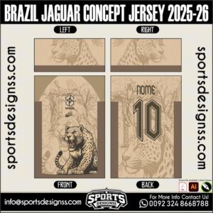 BRAZIL JAGUAR CONCEPT JERSEY 2025-26. BRAZIL JAGUAR CONCEPT JERSEY 2025-26, BRAZIL JAGUAR CONCEPT JERSEY 2025-26.BRAZIL JAGUAR CONCEPT JERSEY 2025-26, BRAZIL JAGUAR CONCEPT JERSEY 2025-26, BRAZIL JAGUAR CONCEPT JERSEY 2025-26 SHIRT VECTOR, NEW BRAZIL JAGUAR CONCEPT JERSEY 2025-26 2022/23. Sublimation Football Shirt Pattern, Soccer JERSEY Printing Files, Football Shirt Ai Files, Football Shirt Vector, Football Kit Vector, Sublimation Soccer JERSEY Printing Files,