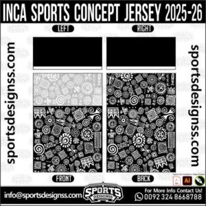 INCA SPORTS CONCEPT JERSEY 2025-26. INCA SPORTS CONCEPT JERSEY 2025-26, INCA SPORTS CONCEPT JERSEY 2025-26.INCA SPORTS CONCEPT JERSEY 2025-26, INCA SPORTS CONCEPT JERSEY 2025-26, INCA SPORTS CONCEPT JERSEY 2025-26 SHIRT VECTOR, NEW INCA SPORTS CONCEPT JERSEY 2025-26 2022/23. Sublimation Football Shirt Pattern, Soccer JERSEY Printing Files, Football Shirt Ai Files, Football Shirt Vector, Football Kit Vector, Sublimation Soccer JERSEY Printing Files,
