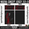 NIGERIA CONCEPT JERSEY 2025-26. NIGERIA CONCEPT JERSEY 2025-26, NIGERIA CONCEPT JERSEY 2025-26.NIGERIA CONCEPT JERSEY 2025-26, NIGERIA CONCEPT JERSEY 2025-26, NIGERIA CONCEPT JERSEY 2025-26 SHIRT VECTOR, NEW NIGERIA CONCEPT JERSEY 2025-26 2022/23. Sublimation Football Shirt Pattern, Soccer JERSEY Printing Files, Football Shirt Ai Files, Football Shirt Vector, Football Kit Vector, Sublimation Soccer JERSEY Printing Files,