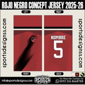 ROJO NEGRO CONCEPT JERSEY 2025-26. ROJO NEGRO CONCEPT JERSEY 2025-26, ROJO NEGRO CONCEPT JERSEY 2025-26.ROJO NEGRO CONCEPT JERSEY 2025-26, ROJO NEGRO CONCEPT JERSEY 2025-26, ROJO NEGRO CONCEPT JERSEY 2025-26 SHIRT VECTOR, NEW ROJO NEGRO CONCEPT JERSEY 2025-26 2022/23. Sublimation Football Shirt Pattern, Soccer JERSEY Printing Files, Football Shirt Ai Files, Football Shirt Vector, Football Kit Vector, Sublimation Soccer JERSEY Printing Files,