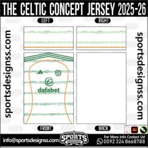THE CELTIC CONCEPT JERSEY 2025-26. THE CELTIC CONCEPT JERSEY 2025-26, THE CELTIC CONCEPT JERSEY 2025-26.THE CELTIC CONCEPT JERSEY 2025-26, THE CELTIC CONCEPT JERSEY 2025-26, THE CELTIC CONCEPT JERSEY 2025-26 SHIRT VECTOR, NEW THE CELTIC CONCEPT JERSEY 2025-26 2022/23. Sublimation Football Shirt Pattern, Soccer JERSEY Printing Files, Football Shirt Ai Files, Football Shirt Vector, Football Kit Vector, Sublimation Soccer JERSEY Printing Files,