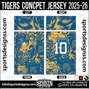 TIGERS CONCPET JERSEY 2025-26. TIGERS CONCPET JERSEY 2025-26, TIGERS CONCPET JERSEY 2025-26.TIGERS CONCPET JERSEY 2025-26, TIGERS CONCPET JERSEY 2025-26, TIGERS CONCPET JERSEY 2025-26 SHIRT VECTOR, NEW TIGERS CONCPET JERSEY 2025-26 2022/23. Sublimation Football Shirt Pattern, Soccer JERSEY Printing Files, Football Shirt Ai Files, Football Shirt Vector, Football Kit Vector, Sublimation Soccer JERSEY Printing Files,
