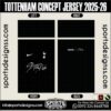 TOTTENHAM CONCEPT JERSEY 2025-26. TOTTENHAM CONCEPT JERSEY 2025-26, TOTTENHAM CONCEPT JERSEY 2025-26.TOTTENHAM CONCEPT JERSEY 2025-26, TOTTENHAM CONCEPT JERSEY 2025-26, TOTTENHAM CONCEPT JERSEY 2025-26 SHIRT VECTOR, NEW TOTTENHAM CONCEPT JERSEY 2025-26 2022/23. Sublimation Football Shirt Pattern, Soccer JERSEY Printing Files, Football Shirt Ai Files, Football Shirt Vector, Football Kit Vector, Sublimation Soccer JERSEY Printing Files,