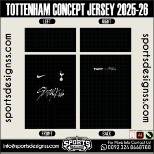 TOTTENHAM CONCEPT JERSEY 2025-26. TOTTENHAM CONCEPT JERSEY 2025-26, TOTTENHAM CONCEPT JERSEY 2025-26.TOTTENHAM CONCEPT JERSEY 2025-26, TOTTENHAM CONCEPT JERSEY 2025-26, TOTTENHAM CONCEPT JERSEY 2025-26 SHIRT VECTOR, NEW TOTTENHAM CONCEPT JERSEY 2025-26 2022/23. Sublimation Football Shirt Pattern, Soccer JERSEY Printing Files, Football Shirt Ai Files, Football Shirt Vector, Football Kit Vector, Sublimation Soccer JERSEY Printing Files,