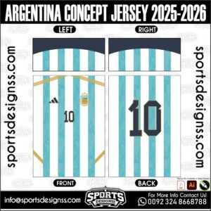 ARGENTINA CONCEPT JERSEY 2025-2026. ARGENTINA CONCEPT JERSEY 2025-2026, ARGENTINA CONCEPT JERSEY 2025-2026.ARGENTINA CONCEPT JERSEY 2025-2026, ARGENTINA CONCEPT JERSEY 2025-2026, ARGENTINA CONCEPT JERSEY 2025-2026 SHIRT VECTOR, NEW ARGENTINA CONCEPT JERSEY 2025-2026 2022/23. Sublimation Football Shirt Pattern, Soccer JERSEY Printing Files, Football Shirt Ai Files, Football Shirt Vector, Football Kit Vector, Sublimation Soccer JERSEY Printing Files,
