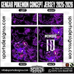GENGAR POKEMON CONCEPT JERSEY 2025-2026. GENGAR POKEMON CONCEPT JERSEY 2025-2026, GENGAR POKEMON CONCEPT JERSEY 2025-2026.GENGAR POKEMON CONCEPT JERSEY 2025-2026, GENGAR POKEMON CONCEPT JERSEY 2025-2026, GENGAR POKEMON CONCEPT JERSEY 2025-2026 SHIRT VECTOR, NEW GENGAR POKEMON CONCEPT JERSEY 2025-2026 2022/23. Sublimation Football Shirt Pattern, Soccer JERSEY Printing Files, Football Shirt Ai Files, Football Shirt Vector, Football Kit Vector, Sublimation Soccer JERSEY Printing Files,