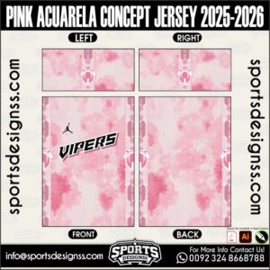 PINK ACUARELA CONCEPT JERSEY 2025-2026. PINK ACUARELA CONCEPT JERSEY 2025-2026, PINK ACUARELA CONCEPT JERSEY 2025-2026.PINK ACUARELA CONCEPT JERSEY 2025-2026, PINK ACUARELA CONCEPT JERSEY 2025-2026, PINK ACUARELA CONCEPT JERSEY 2025-2026 SHIRT VECTOR, NEW PINK ACUARELA CONCEPT JERSEY 2025-2026 2022/23. Sublimation Football Shirt Pattern, Soccer JERSEY Printing Files, Football Shirt Ai Files, Football Shirt Vector, Football Kit Vector, Sublimation Soccer JERSEY Printing Files,