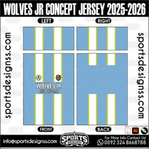 WOLVES JR CONCEPT JERSEY 2025-2026. WOLVES JR CONCEPT JERSEY 2025-2026, WOLVES JR CONCEPT JERSEY 2025-2026.WOLVES JR CONCEPT JERSEY 2025-2026, WOLVES JR CONCEPT JERSEY 2025-2026, WOLVES JR CONCEPT JERSEY 2025-2026 SHIRT VECTOR, NEW WOLVES JR CONCEPT JERSEY 2025-2026 2022/23. Sublimation Football Shirt Pattern, Soccer JERSEY Printing Files, Football Shirt Ai Files, Football Shirt Vector, Football Kit Vector, Sublimation Soccer JERSEY Printing Files,