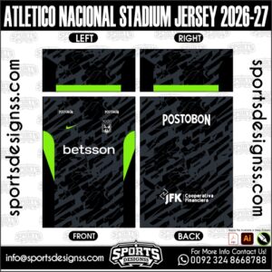 ATLETICO NACIONAL STADIUM JERSEY 2026-27. ATLETICO NACIONAL STADIUM JERSEY 2026-27, ATLETICO NACIONAL STADIUM JERSEY 2026-27.ATLETICO NACIONAL STADIUM JERSEY 2026-27, ATLETICO NACIONAL STADIUM JERSEY 2026-27, ATLETICO NACIONAL STADIUM JERSEY 2026-27 SHIRT VECTOR, NEW ATLETICO NACIONAL STADIUM JERSEY 2026-27 2022/23. Sublimation Football Shirt Pattern, Soccer JERSEY Printing Files, Football Shirt Ai Files, Football Shirt Vector, Football Kit Vector, Sublimation Soccer JERSEY Printing Files,
